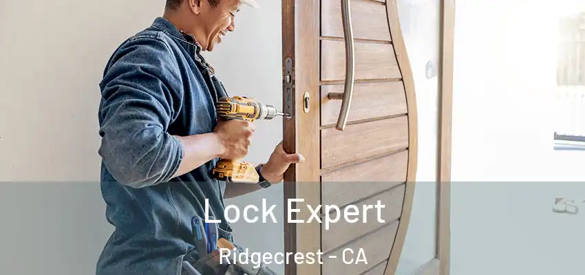 Lock Expert Ridgecrest - CA